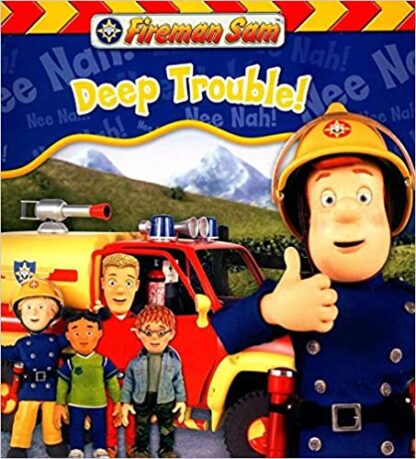 Fireman Sam - Deep Trouble