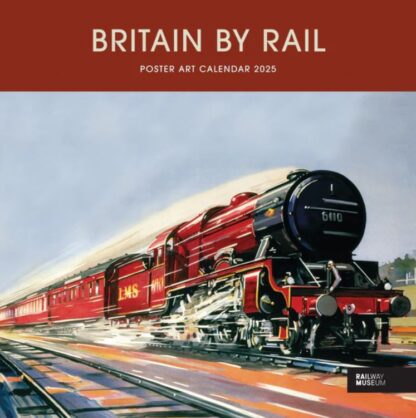 Britain By Rail 2025 Calendar