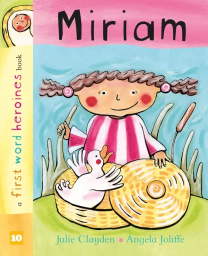 Miriam Board Book by Julie Clayden